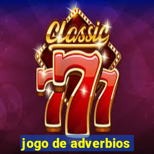 jogo de adverbios